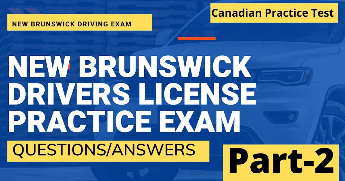Nb Drivers Test Practice Permit Test Nb Online Drivers Test Nb